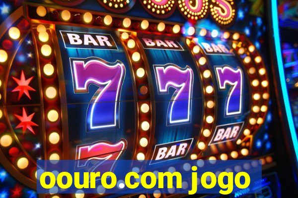 oouro.com jogo